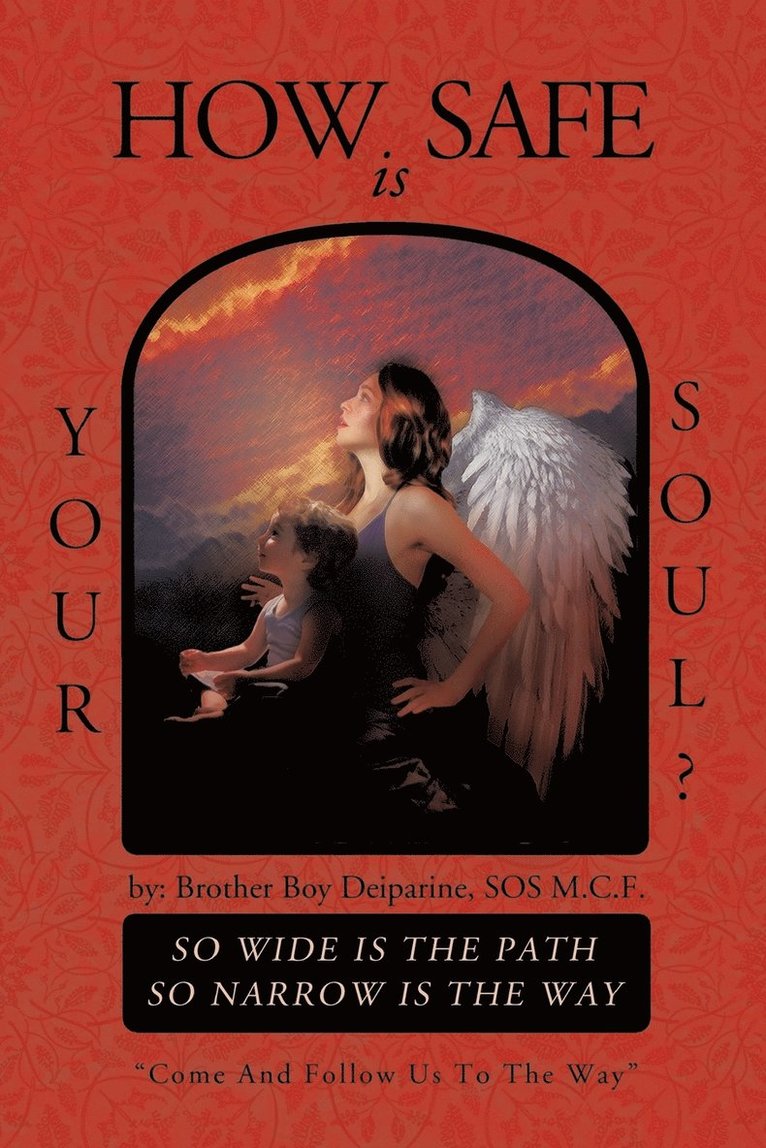 How Safe Is Your Soul? 1