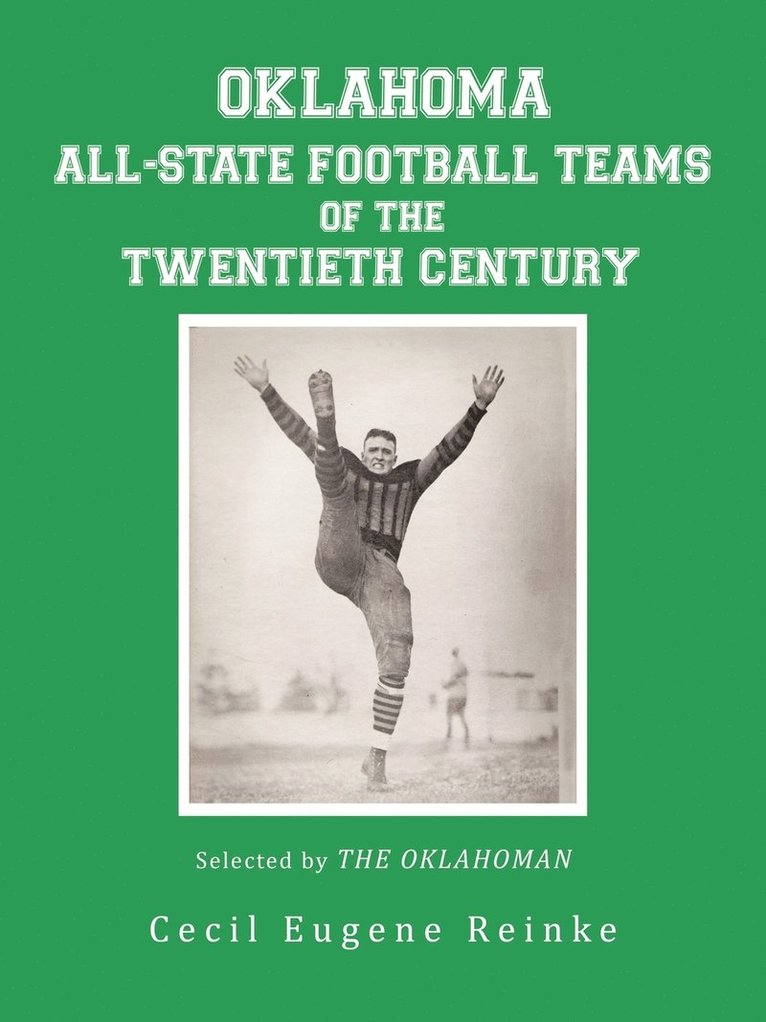 Oklahoma All-State Football Teams of the Twentieth Century, Selected by the Oklahoman 1