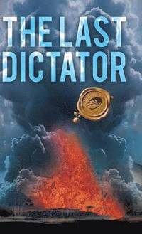 bokomslag The Last Dictator