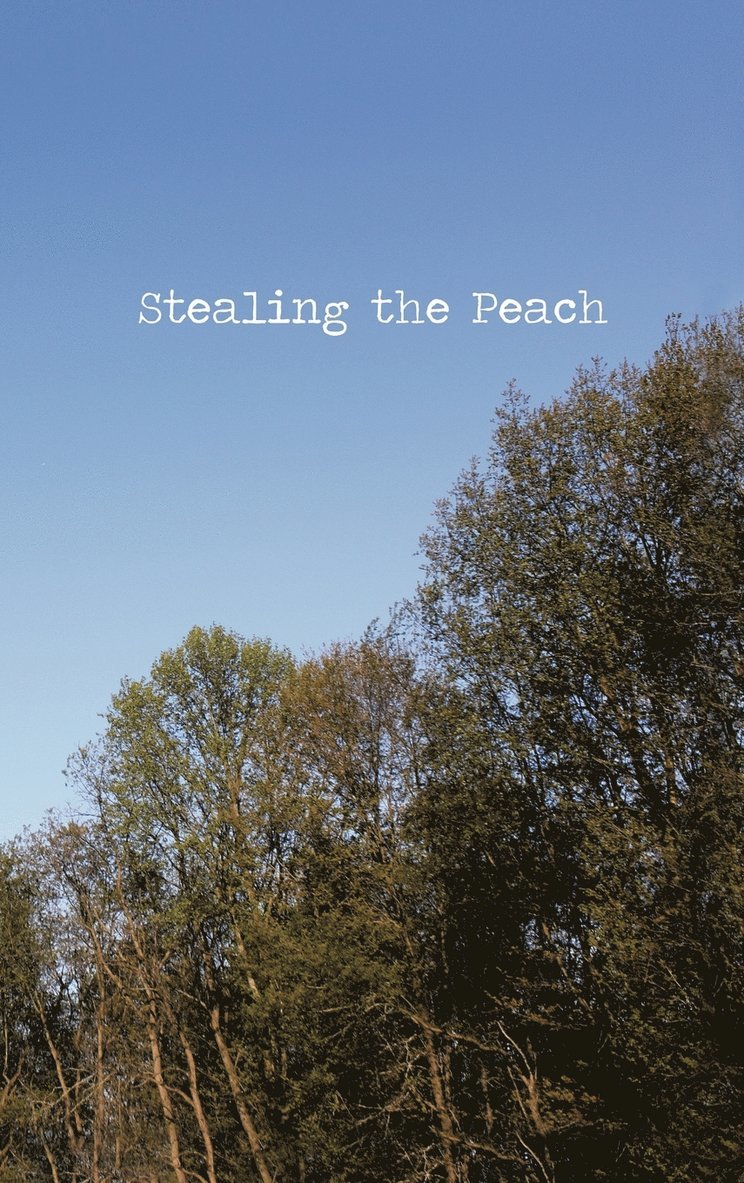 Stealing the Peach 1