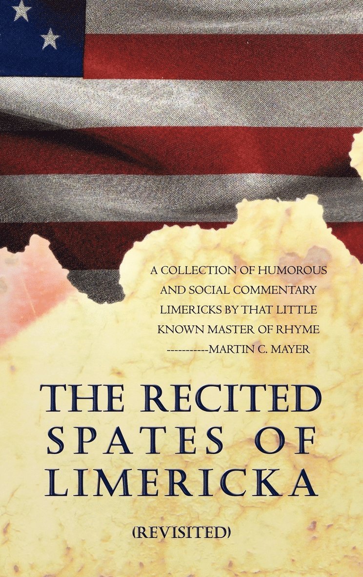 Recited Spates of Limericka (Revisited)