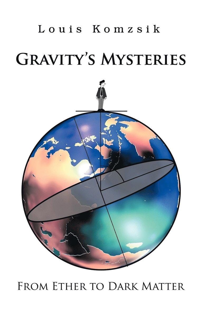 Gravity's Mysteries 1