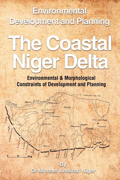 bokomslag The Coastal Niger Delta