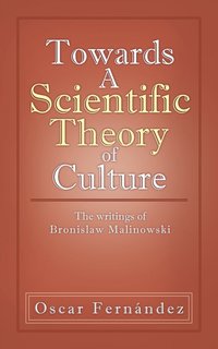bokomslag Towards a Scientific Theory of Culture