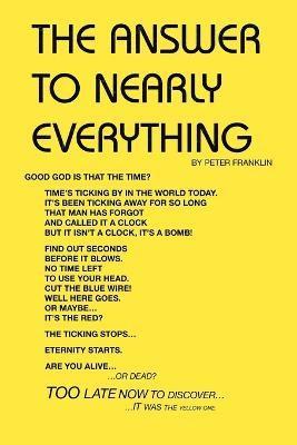 Answer to Nearly Everything