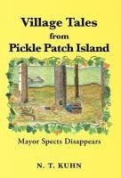 Village Tales from Pickle Patch Island 1