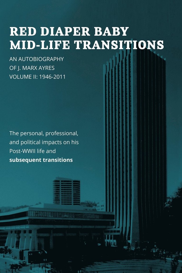 J Marx Ayres, J. Marx Ayres - Red Diaper Baby Mid-Life Transitions, Häftad