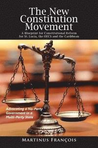 bokomslag The New Constitution Movement