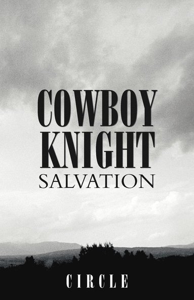 bokomslag Cowboy Knight Salvation