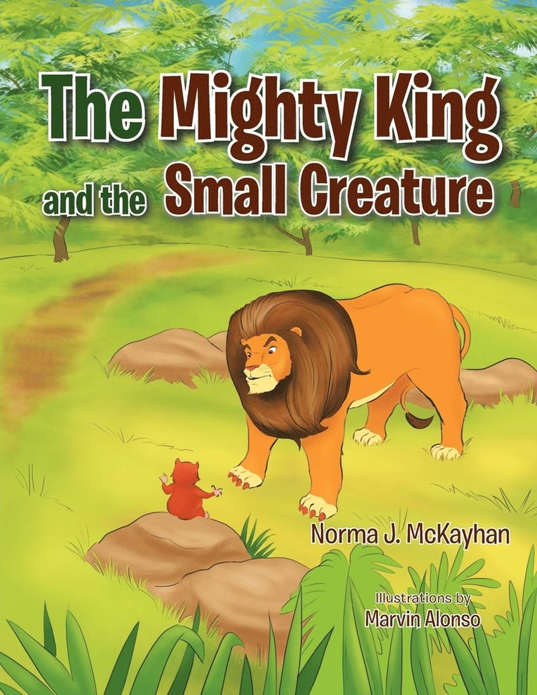 The Mighty King and the Small Creature 1
