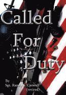 Sgt Randy S Caswell (Retired) - Called for Duty, Inbunden. Tillgänglighet: Lägg i varukorg