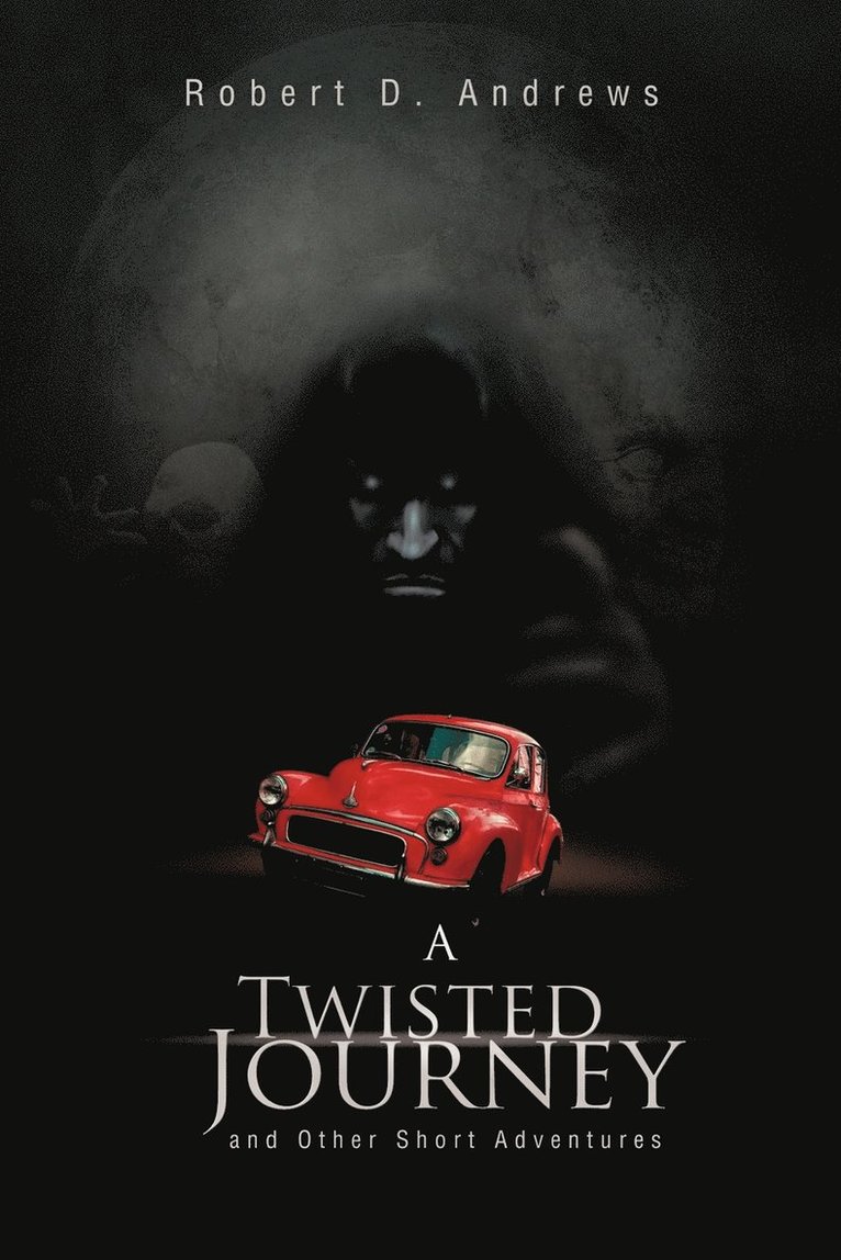 Twisted Journey and Other Short Adventures