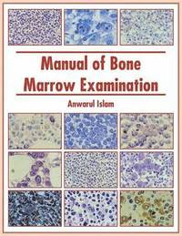 bokomslag Manual of Bone Marrow Examination