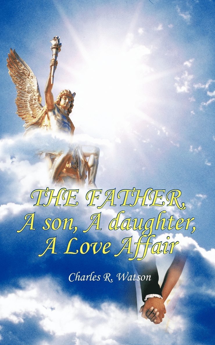 The Father, a Son, a Daughter, a Love Affair 1