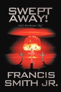 bokomslag Swept Away! God's Retribution "Day"