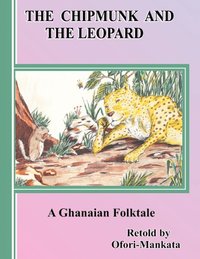 bokomslag The Chipmunk and the Leopard