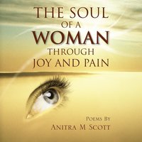 bokomslag Soul of a Woman Through Joy and Pain
