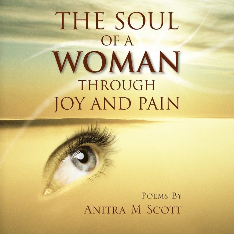 The Soul of a Woman Through Joy and Pain 1