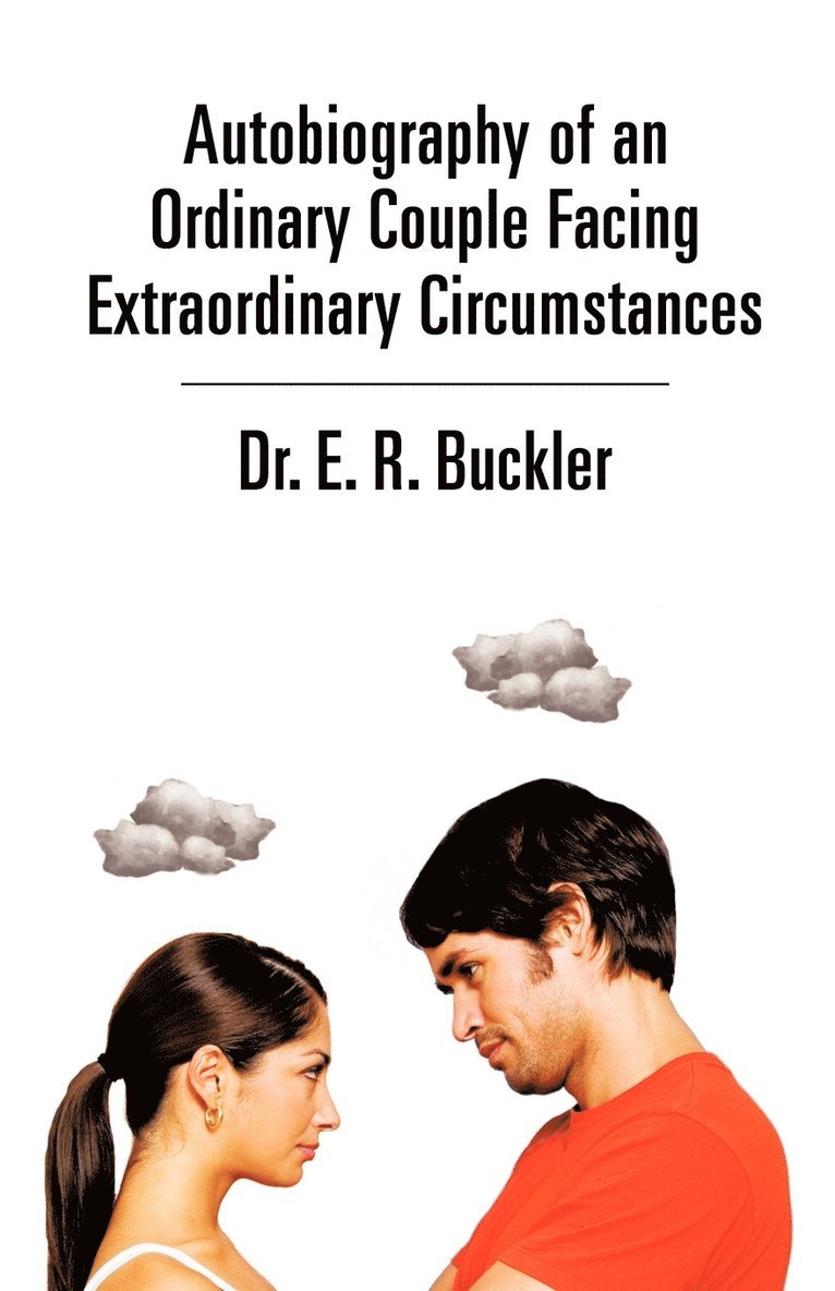 Autobiography of an Ordinary Couple Facing Extraordinary Circumstances 1