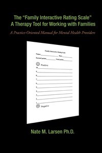 bokomslag "Family Interactive Rating Scale" a Therapy Tool for Working with Families