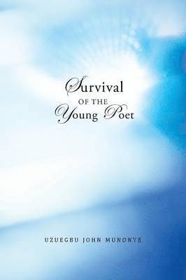 bokomslag Survival of the Young Poet