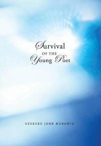 bokomslag Survival of the Young Poet