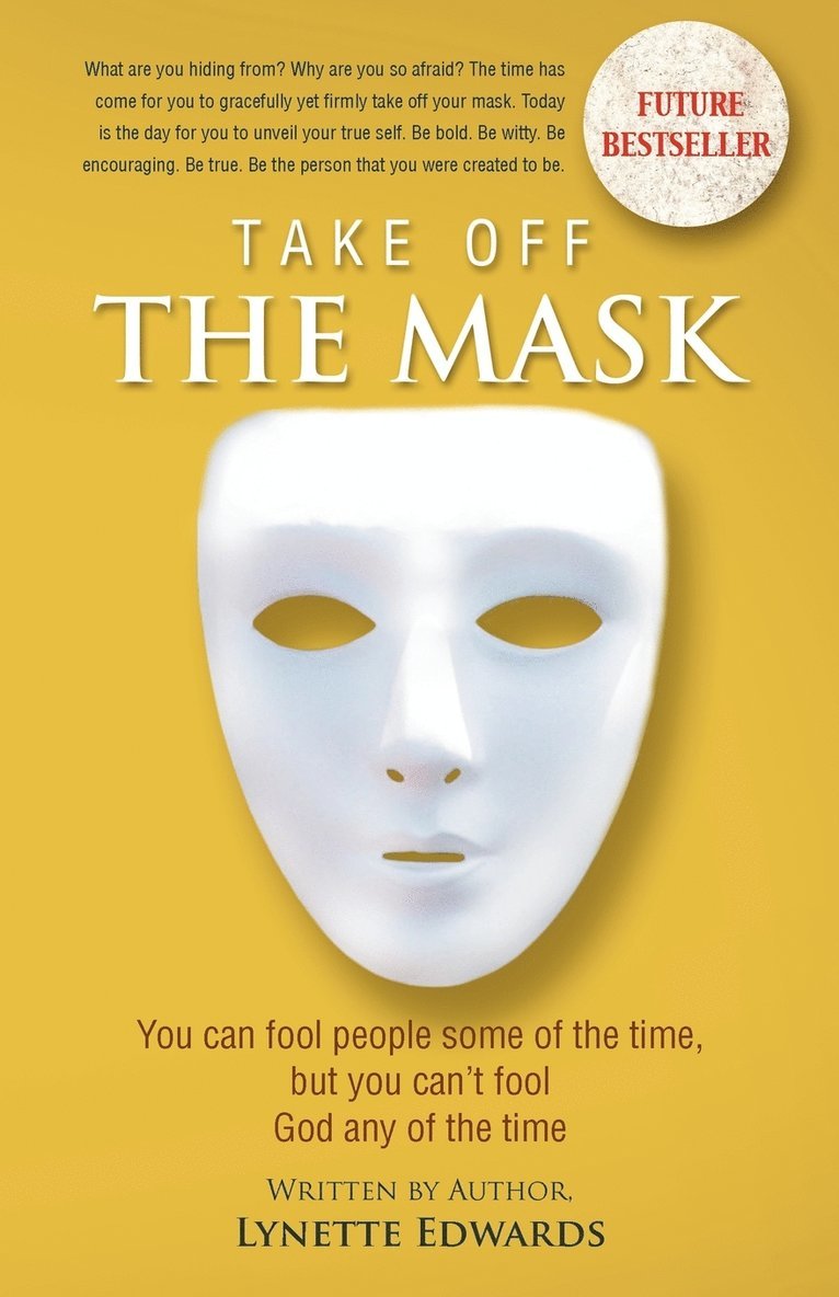 Take Off the Mask 1