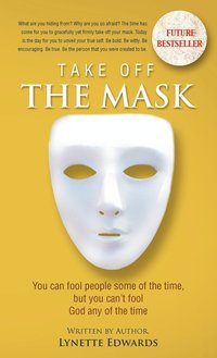 bokomslag Take Off the Mask