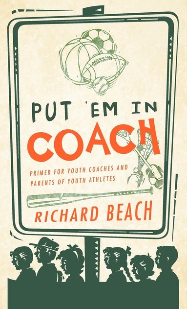 bokomslag Put 'em in Coach