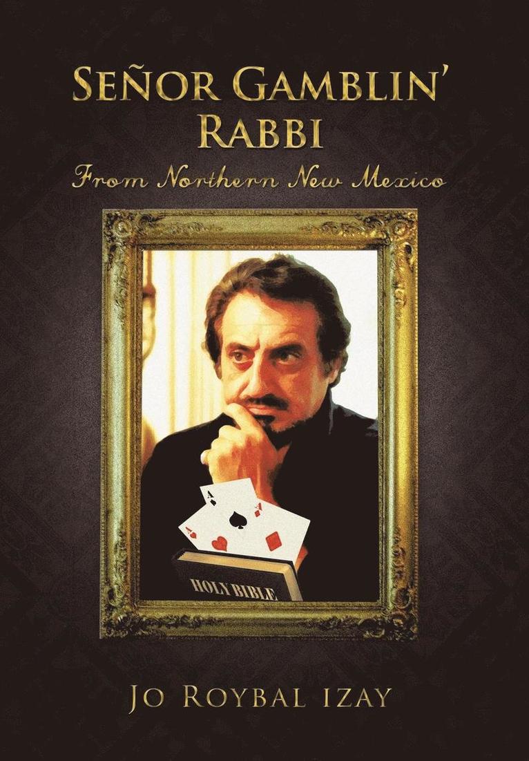 Senor Gamblin' Rabbi 1