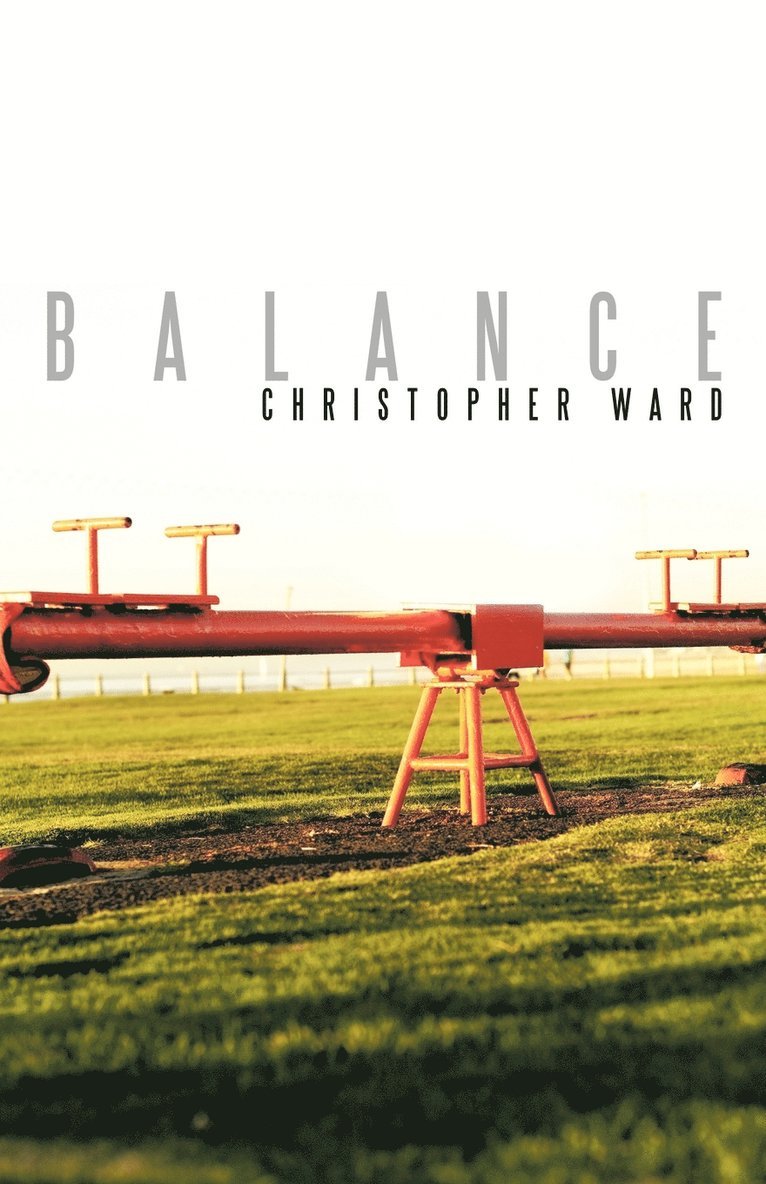 Christopher Ward - Balance, Häftad