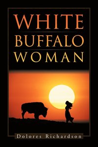 bokomslag White Buffalo Woman