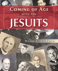 bokomslag Coming of Age with the Jesuits