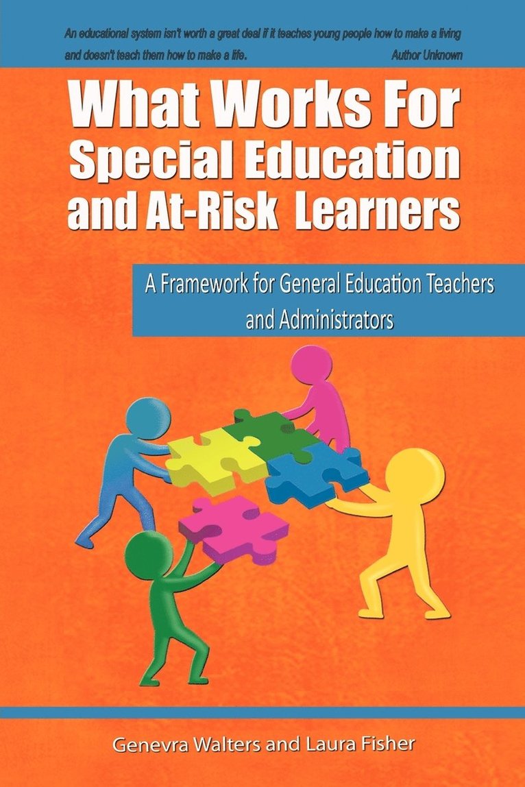 What Works for Special Education and At-Risk Learners 1