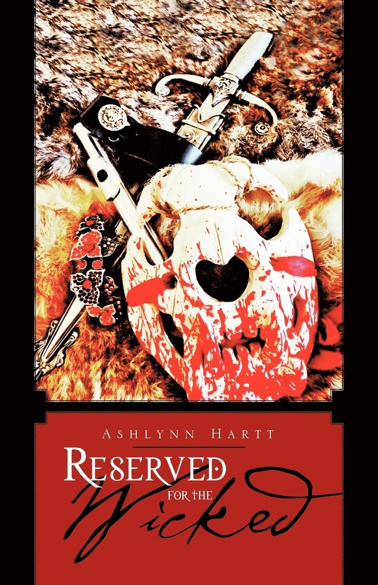 Reserved for the Wicked 1