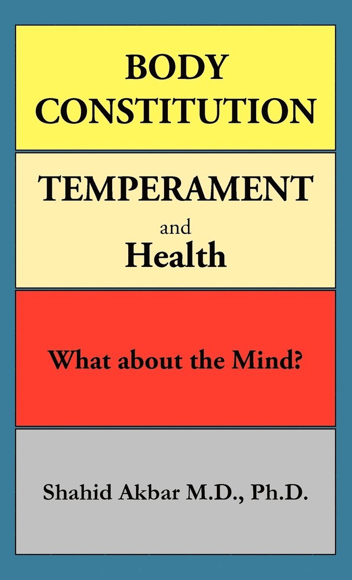 Body Constitution, Temperament and Health 1