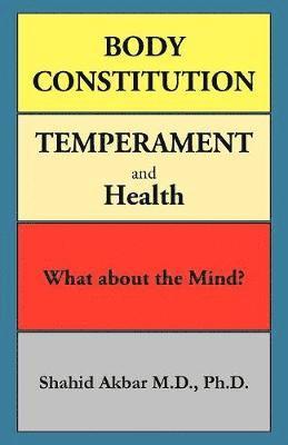 Body Constitution, Temperament and Health
