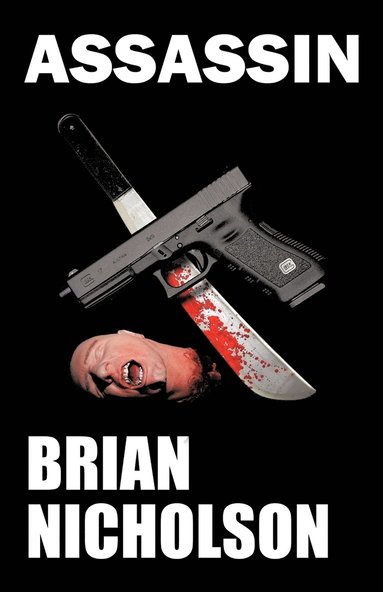 Brian Nicholson - Assassin, Häftad