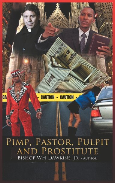 bokomslag Pimps, Pastors, Pulpits and Prostitutes