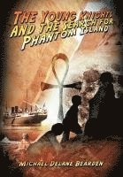 The Young Knights and the Search for Phantom Island 1