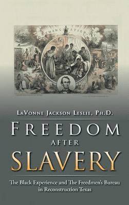 Freedom After Slavery 1