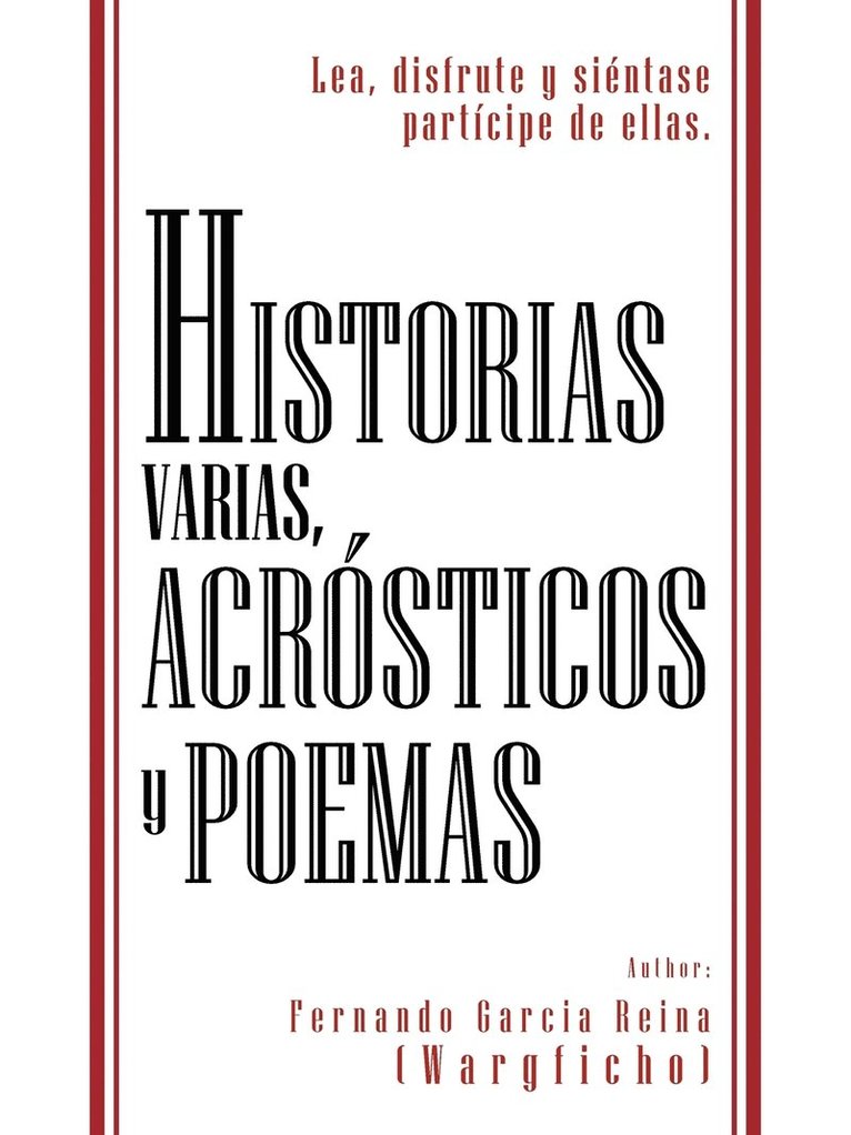 Historias Varias, Acr Sticos y Poemas 1