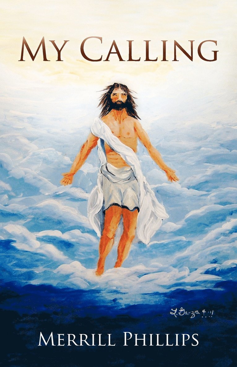 Merrill Phillips - My Calling, Häftad