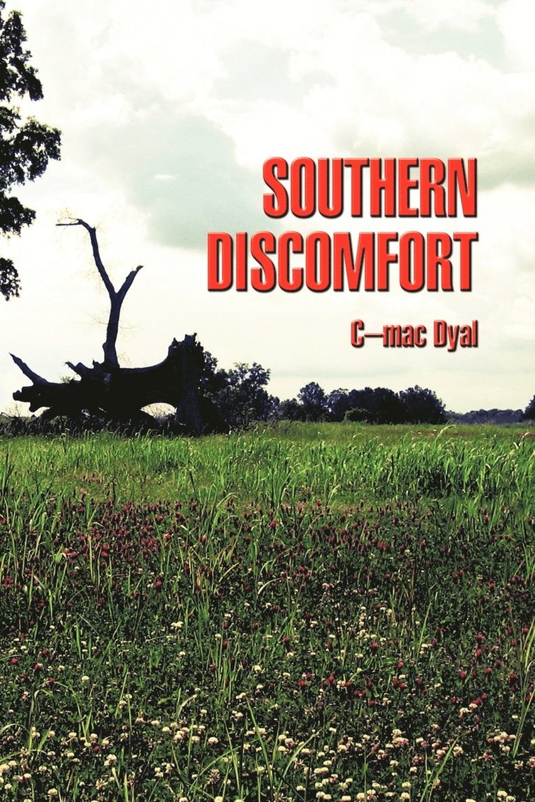 Southern Discomfort 1