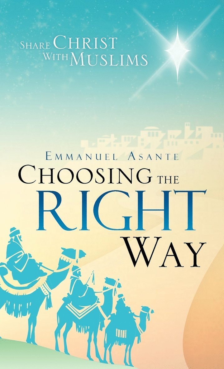 Choosing the Right Way 1