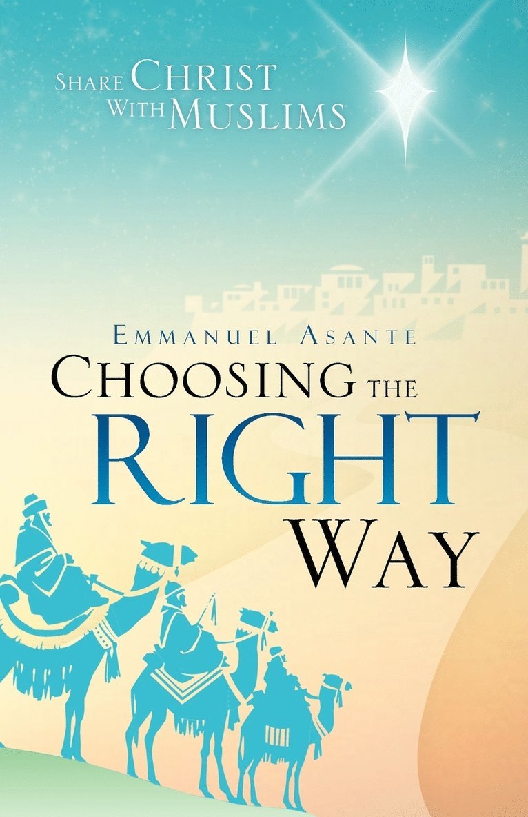 Choosing the Right Way 1