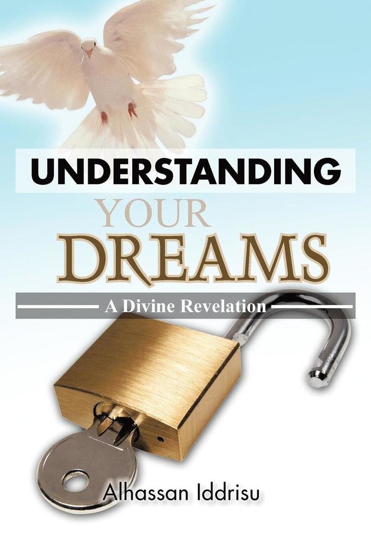 Understanding Your Dreams 1