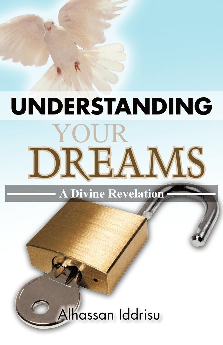 Understanding Your Dreams 1