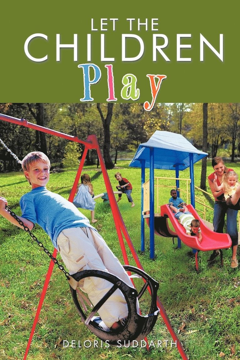 Let the Children Play 1