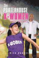 bokomslag The Porterhouse X-Women
